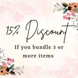Bundle 3 items and you’ll receive 15% off!
